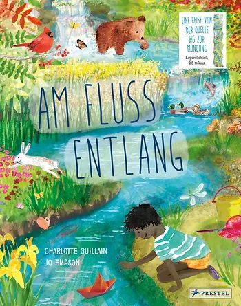 Buchcover "Am Fluss entlang - Von der Quelle bis zur Mündung", Prestel 