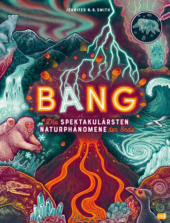 Buchcover "Bang: Die spektakulärsten Naturphänomene", cbj 