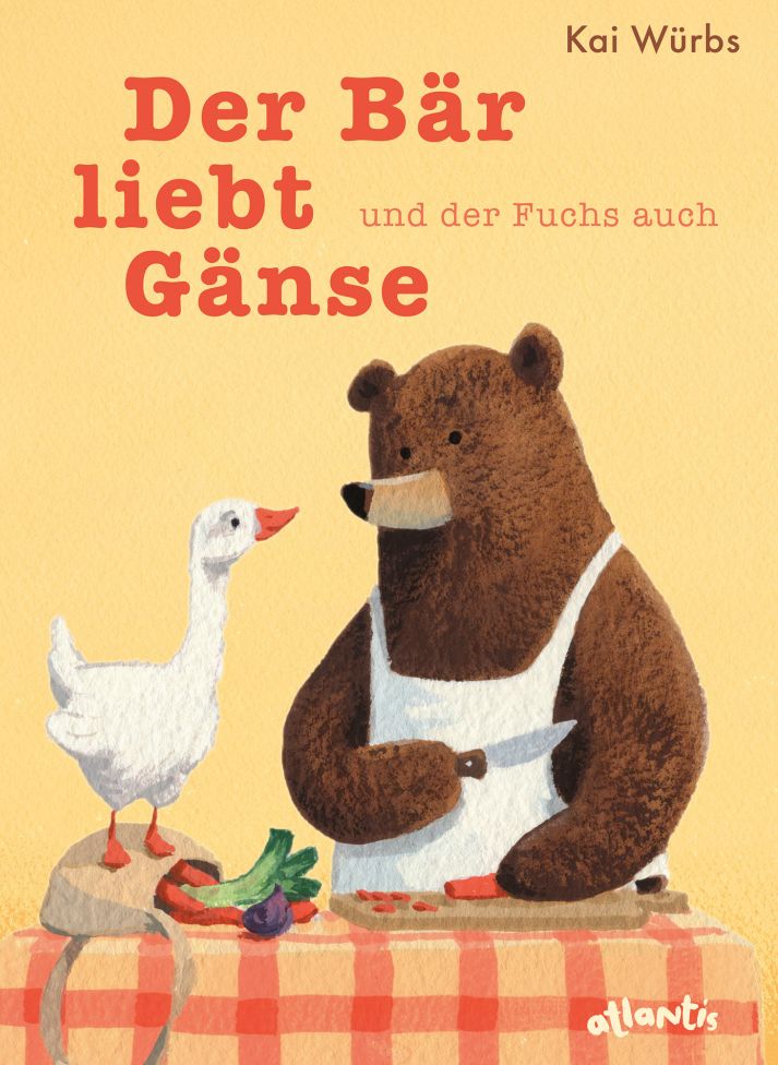 Buchcover "Der Bär liebt Gänse", atlantis