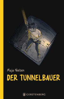 Buchcover "Der Tunnelbauer", Gerstenberg 