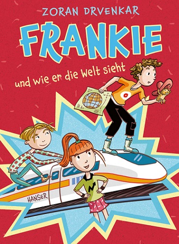 Buchcover "Frankie und wie er die Welt sieht", Hanser 