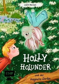 Buchcover "Holly Holunder und der magische Garten", EMF 