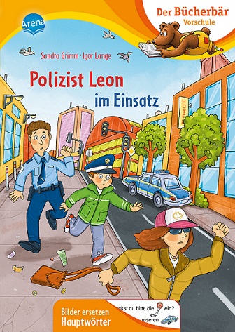 Buchcover "Polizist Leon im Einsatz", Arena 