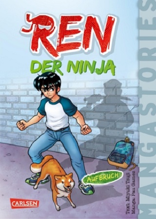 Buchcover "Ren, der Ninja - Aufbruch", Carlsen