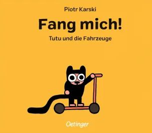 Buchcover "Fang mich!", Oetinger 