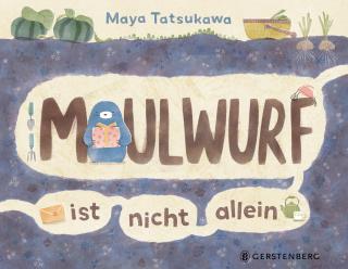 Buchcover "Maulwurf ist nicht allein", Gerstenberg