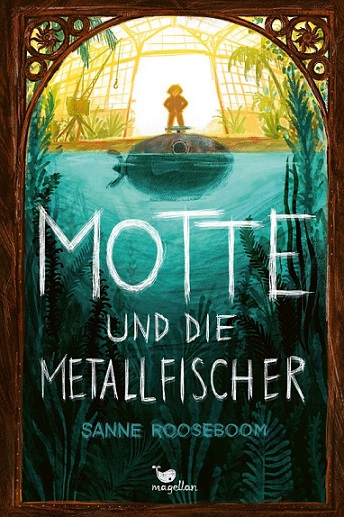 Buchcover "Motte und die Metallfischer", Magellan