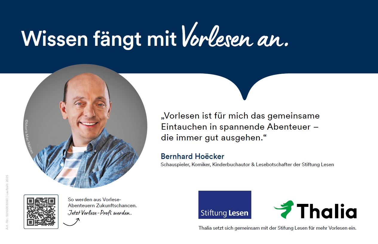 Bernhard Hoecker ist Lesebotschafter der Stiftung Lesen und setzt sich gemeinsam mit Thalia für das Vorlesen ein.