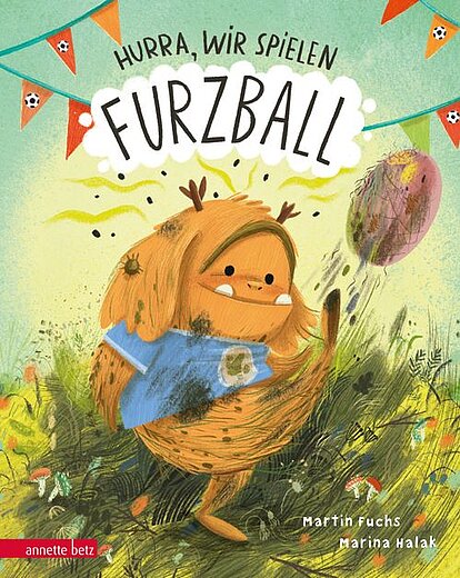 Buchcover "Hurra, wir spielen Furzball!", Annette Betz 